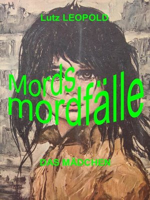 cover image of Mordsmordfälle